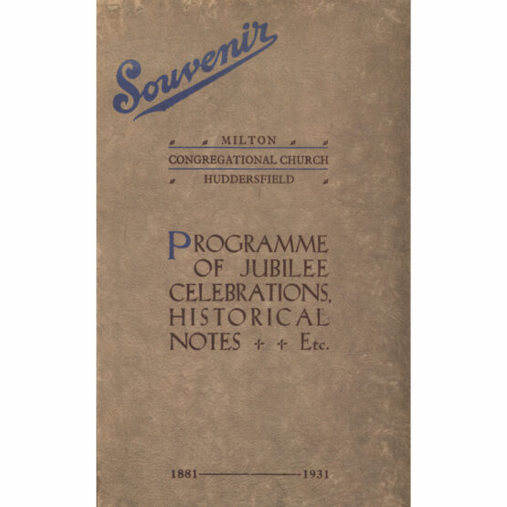 Milton Congregational Church: Jubilee Souvenir (1931)