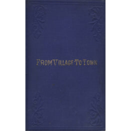 From Village to Town (1882) by Isaac Binns